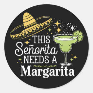 Sticker Rond Cette Senorita a Besoin D'un Margarita Cinco De Ma