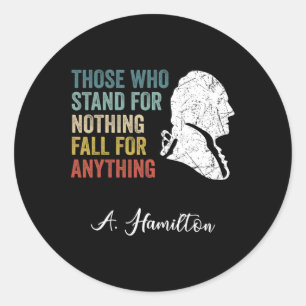 Sticker Rond Ceux Qui N'Ont Rien À Faire Tombent Hamilton