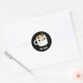 Sticker Rond Chai There Funny Chai Tea Pun Dark BG (Enveloppe)