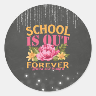 Sticker Rond Chalkboard amusant enseignant Floral Retraite