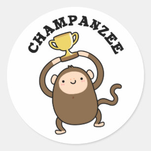 Sticker Rond Champanzee Funny Champion Chimpanzé Pun