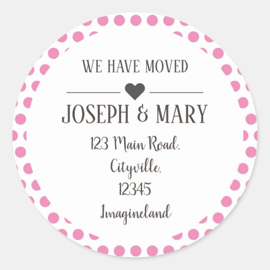 Sticker Rond Changement d'adresse pois rose (Devant)