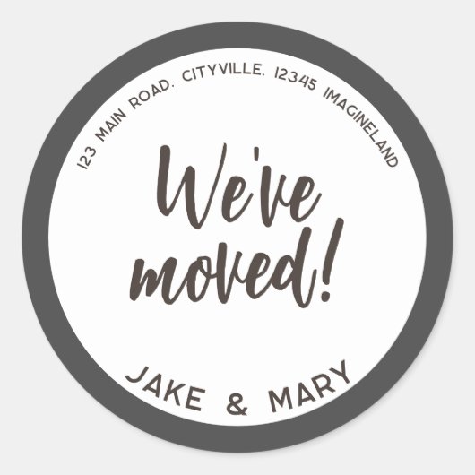 Sticker Rond Changement d'adresse Simple Modern Nous avons démé (Devant)