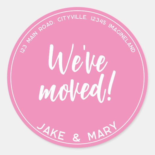 Sticker Rond Changement d'adresse Simple Modern Nous avons démé (Devant)