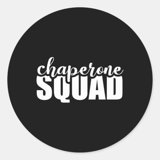 Sticker Rond Chaperone Squad Amusement (Devant)