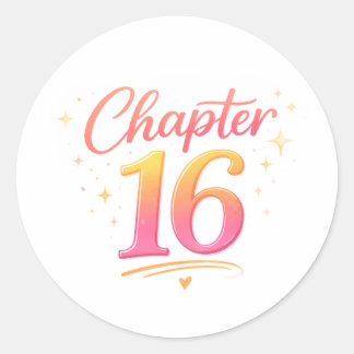 Sticker Rond Chapter 16 Sweet Sixteen Birthday Celebration