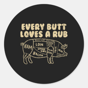 Sticker Rond Chaque Beurre Aime Un Porc Rub Drôle Grill Grilli 