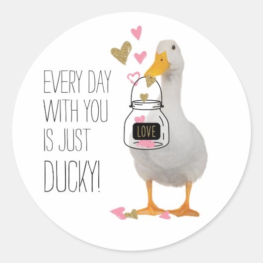 Sticker Rond Chaque jour avec vous est juste Ducky Valentine (Devant)