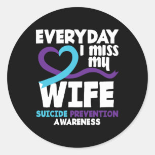 Sticker Rond Chaque Jour, Ma Femme Manque De Prévention Du Suic