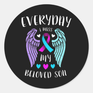 Sticker Rond Chaque Jour, Mon Fils Bien-Aimé Me Manque - Sensib