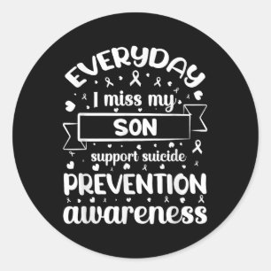 Sticker Rond Chaque Jour, Mon Fils Me Manque Pour La Prévention