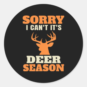 Sticker Rond Chasse De Cerfs Amusants Dit Plaisanter