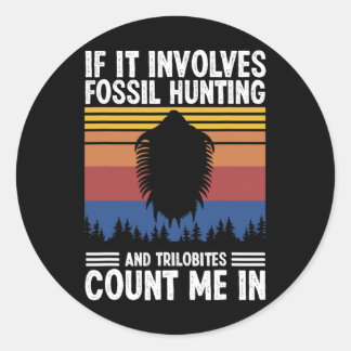 Sticker Rond Chasse fossile Chasseur Relique