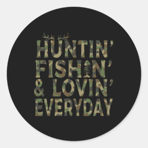 Sticker Rond Chasse Pêche Aimer tous les jours Chasse Papa
