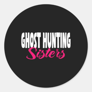 Sticker Rond Chasseur de fantômes Soeurs Enquêteur Paranormal
