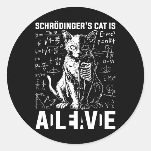 Sticker Rond Chat de Schrodinger - Physique morte et vivante (Devant)