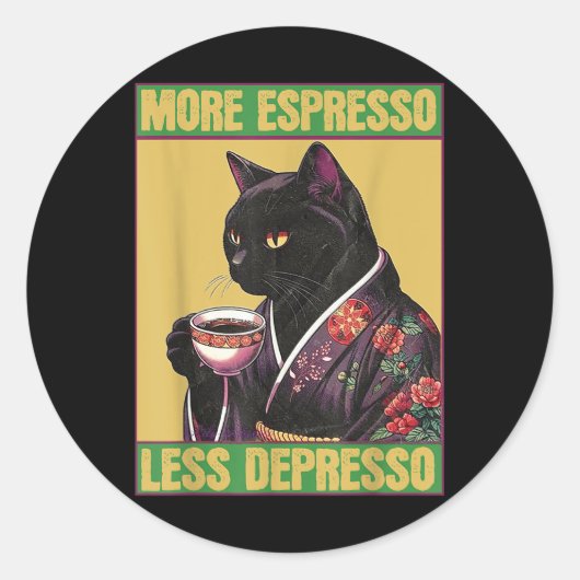 Sticker Rond Chat Plus Espresso Moins Dépresso (Devant)