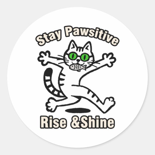 Sticker Rond Chat Restez Positif (Devant)