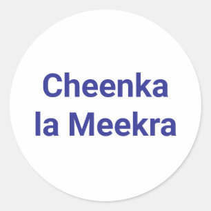 Sticker Rond Cheenka La Meekra Jeff Hankamer Artjunkhaus drôle!