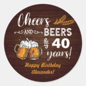 Sticker Rond Cheers et bières 40e anniversaire Rustique (Devant)