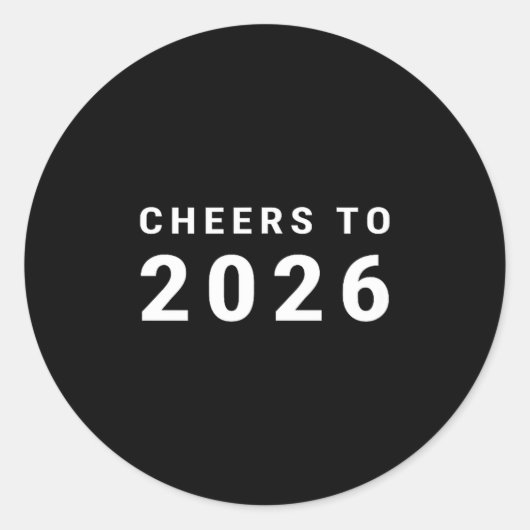 Sticker Rond Cheers To 2026 Minimalist New Year  (Devant)