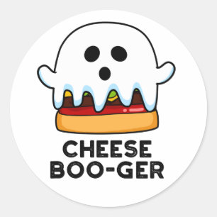 Sticker Rond Cheese Boo ger Funny Ghost Cheeseburger Pun