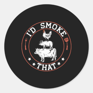 Sticker Rond Chef Boucher Bbq Fumeur Je Fumerais Ça Byrbecue Pi