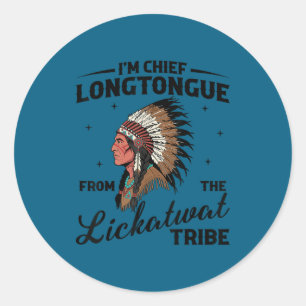 Sticker Rond Chef longtongue de la tribu lickatwat indigène