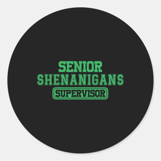 Sticker Rond Chef Shenanigans Shenanigans Superviseur Coordonna (Devant)