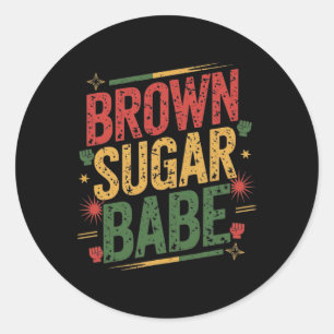 Sticker Rond Chemise Be Brown Sugar Femmes Mois de l'histoire d