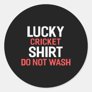 Sticker Rond Chemise de cricket chanceuse Ne pas laver pour jou