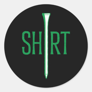 Sticker Rond Chemise de golf drôle - T-shirt de golf pour l'hum