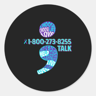 Sticker Rond Chemise de prévention du suicide point-virgule San