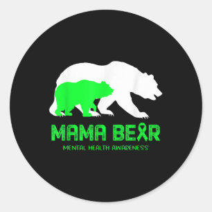 Sticker Rond Chemise De Sensibilisation Mama Bear Mental Health
