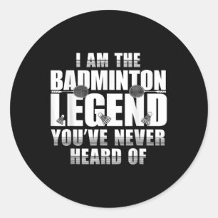 Sticker Rond Chemise drôle de badminton Hommes Femmes Joueur de