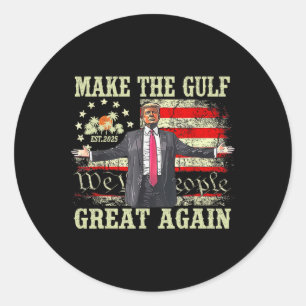 Sticker Rond Chemise drôle de Trump Faire du Golfe encore une f