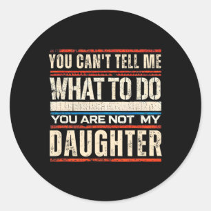 Sticker Rond Chemise Drôle Papa De Fille Hommes Drôle Pères Da