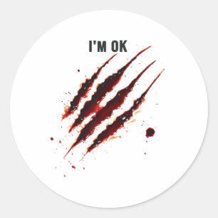 Sticker Rond Chemise sanglante Je suis OK Splatter sang déchiré
