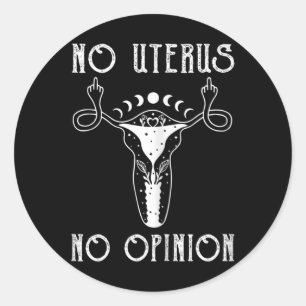 Sticker Rond Chemise Uterus Doigt Moyen Pas D'Uterus Pas D'Avis