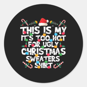 Sticker Rond Chemises de Noël laides trop chaudes drôles Xmas H