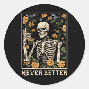 Sticker Rond Chemises Halloween pour les femmes jamais mieux Sk