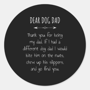 Sticker Rond Cher Chien Papa Merci D'Être Mon Père Hommes Femme