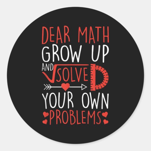 Sticker Rond Cher Math Augmente Et Résoudre Vos Propres Problèm (Devant)