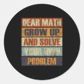 Sticker Rond Cher Math Augmente Et Résoudre Votre Propre Problè (Devant)