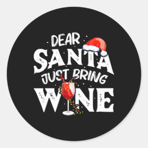 Sticker Rond Cher Père Noël, Apportez Du Vin