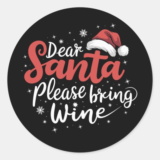 Sticker Rond Cher Père Noël Apportez Du Vin Noël Boire (Devant)