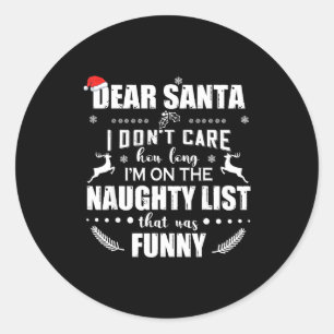 Sticker Rond Cher Père Noël, je me fiche du temps que je passe