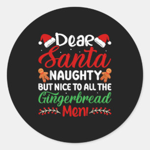 Sticker Rond Cher Père Noël Méchant Mais Gentil Pour Tous Les B
