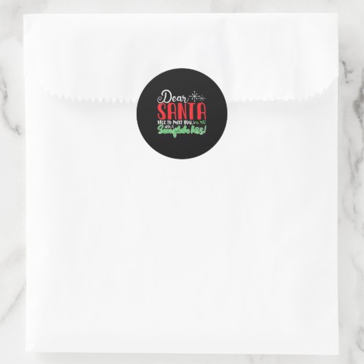 Sticker Rond Cher Père Noël Ravi De Vous Rencontrer Un Baiser D (Sac)