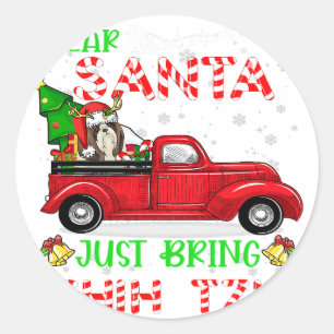 Sticker Rond Cher Père Noël, viens juste d'apporter Chih Tzu Ch